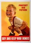 Vintage World War II "Protect His Future" War Bond Poster