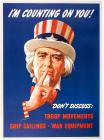 Vintage World War II Uncle Sam "I"m Counting On You! Don't Discuss:" Poster