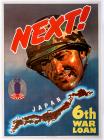 Vintage World War II "Next! Japan 6th War Loan" Poster