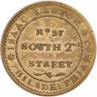 Undated Hard Times Token of Isaac Barton of Philadelphia Low-398A HT-385A in Brass R8 VF20 - 2