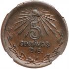 Mexico: Aguascalientes. 5 Centavos, 1915 NGC MS62 BR