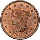 1840 N-10 R2 Large Date PCGS graded MS65 Red & Brown, CAC Approved