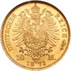 German States: Prussia. 10 Marks, 1873-A NGC MS65 - 2