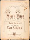 Sjõgren, Emil - Signed, Inscribed Sheet Music for "Vug o Vove"