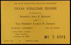 [Kennedy, John F.] Texas Welcome Dinner Ticket, Nov. 22, 1963, With Commemorative FDC