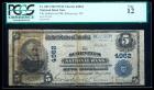 1902, $5 National Bank Note. The Schenevus NB, Schenevus, NY. Charter #4962. PCGS Fine 12