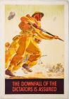 Vintage, Original WWII British Poster: "The Downfall of the Dictators Is Assured"