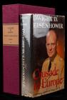 Eisenhower, Dwight D. -- Signed <I>Crusade in Europe: A Personal Account of World War II</I> - 2