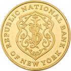 A gold round issued by Republic National Bank of New York